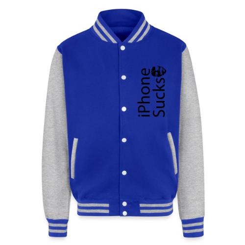 iPhone Sucks - Unisex College Sweat Jacket