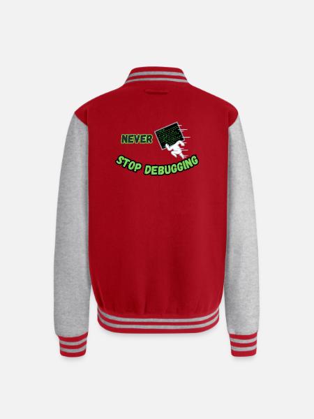 Never Stop Debugging - Funny Programmer - Unisex College Sweat Jacket - red/heather grey
