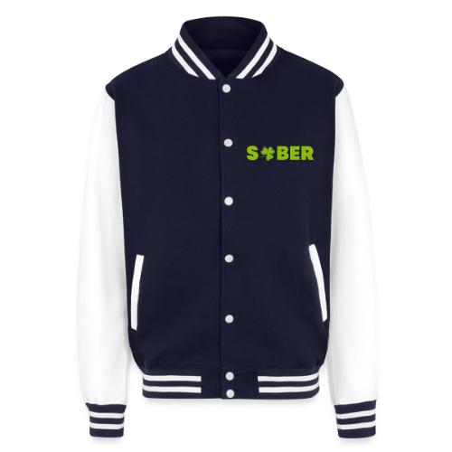SOBER - Unisex College Sweat Jacket