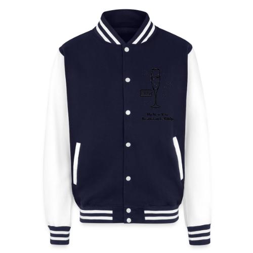 My New Year Resolution Is 1080p T-Shirt - Unisex College Sweat Jacket