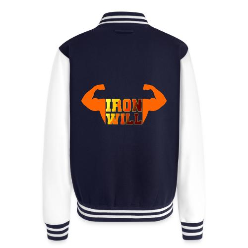 Bodybuilding: Iron Will Power - Unisex College Sweat Jacket
