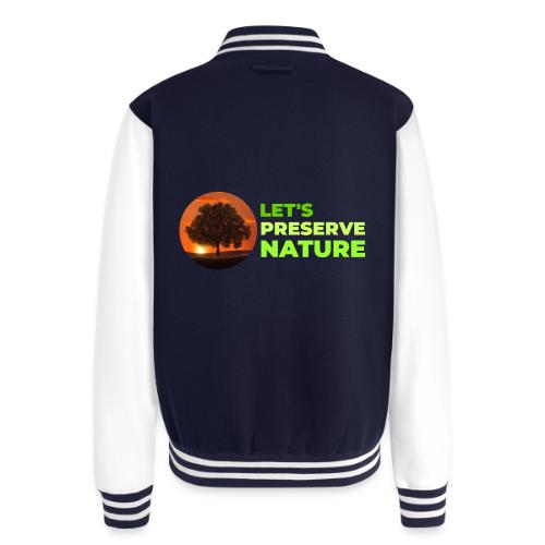 Nature protection - Unisex College Sweat Jacket