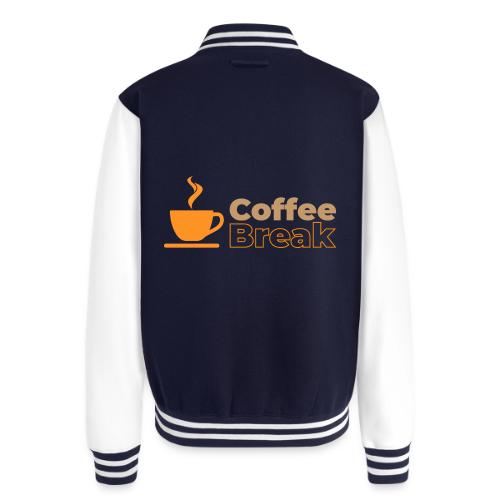 Coffee break - Unisex College Sweat Jacket