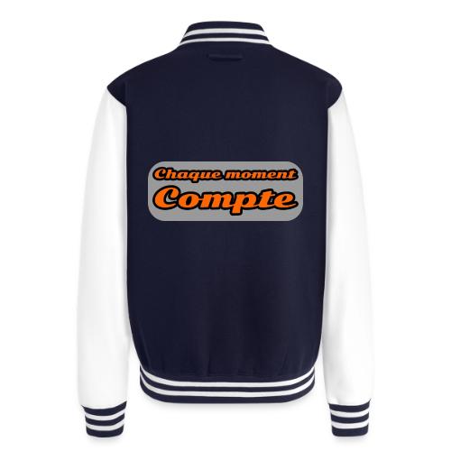 Every moment counts - Unisex College Sweat Jacket