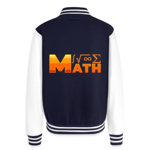Math: The Language of Logic - Unisex College Sweat Jacket