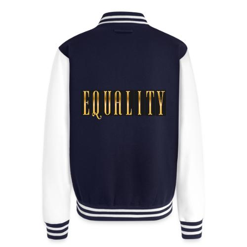 Golden Equality - Unisex College Sweat Jacket