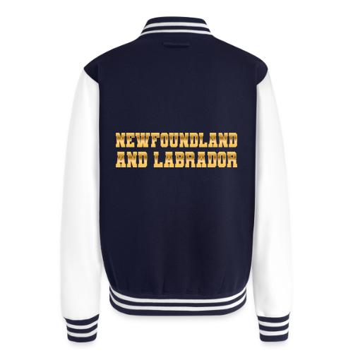 Newfoundland and Labrador - Unisex College Sweat Jacket