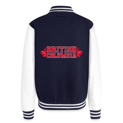 British Columbia with maple leaf - Unisex College Sweat Jacket