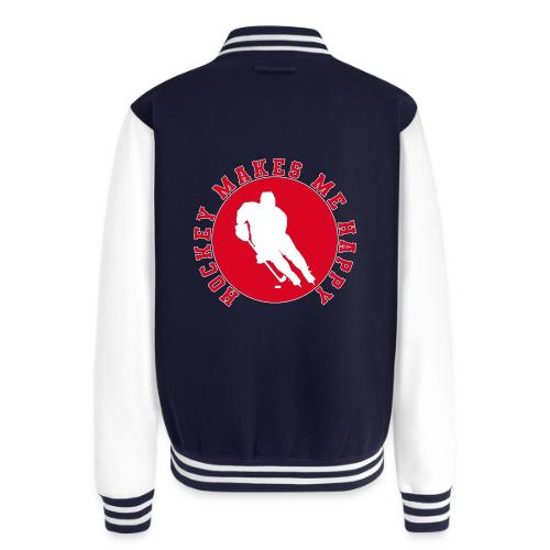 Hockey Makes Me Happy – Ice Hockey Fan Emblem - Unisex College Sweat Jacket