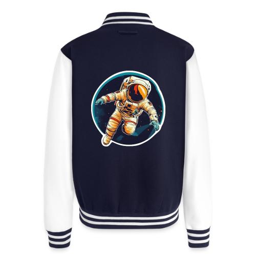Astronaut: Dream, explore, discover! - Unisex College Sweat Jacket
