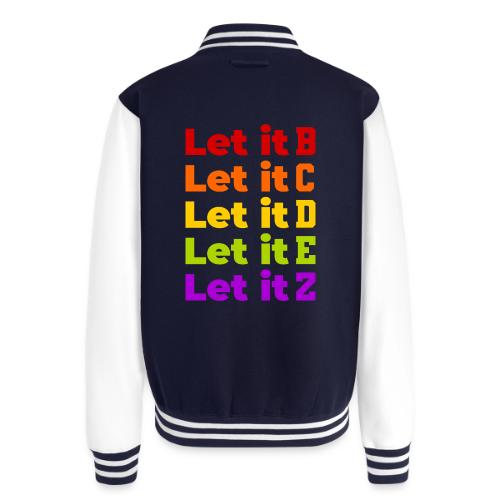 Let It Be Alphabetical - Unisex College Sweat Jacket