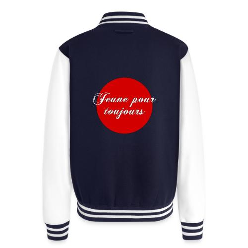 Jeune pour toujours - Unisex College Sweat Jacket