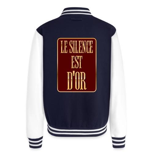 Silence is golden - Unisex College Sweat Jacket