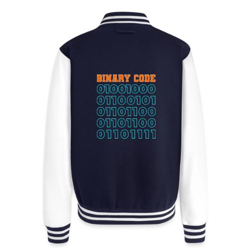 Say Hello in Binary code - Unisex College Sweat Jacket