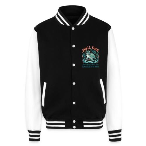 Shell Yeah Sea Turtle Beach Vibes - Unisex College Sweat Jacket