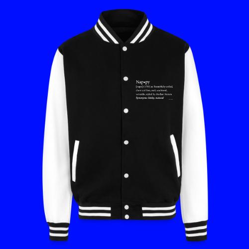 The original Nappy Definition By Global Couture - Unisex College Sweat Jacket