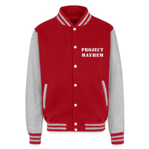 Project Mayhem - Unisex College Sweat Jacket