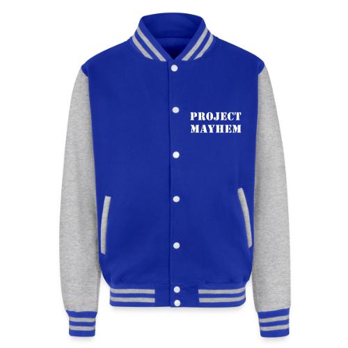 Project Mayhem - Unisex College Sweat Jacket