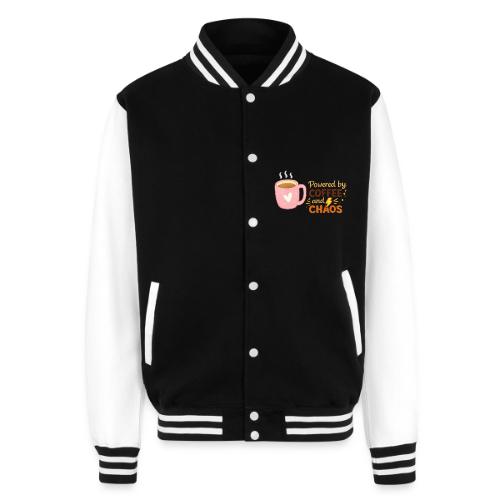 Powered by Coffee and Chaos - Unisex College Sweat Jacket