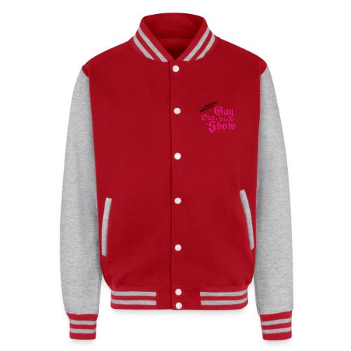 Our Gay Pirate Show - Unisex College Sweat Jacket
