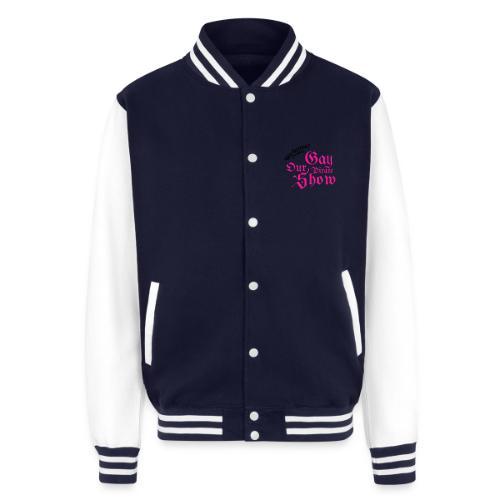 Our Gay Pirate Show - Unisex College Sweat Jacket