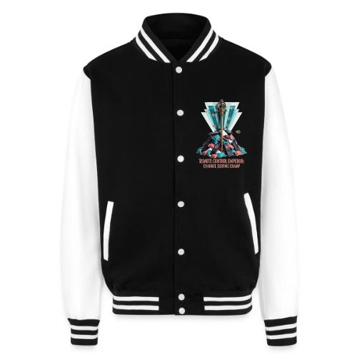 Remote Control Emperor T Shirt - Unisex College Sweat Jacket