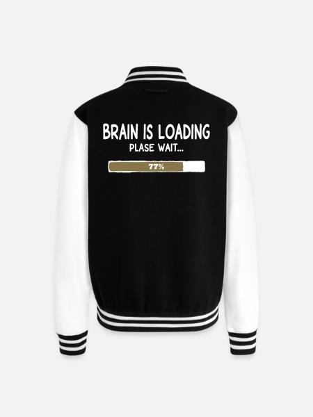 Brain Is Loading Progress - Unisex College Sweat Jacket - black/white
