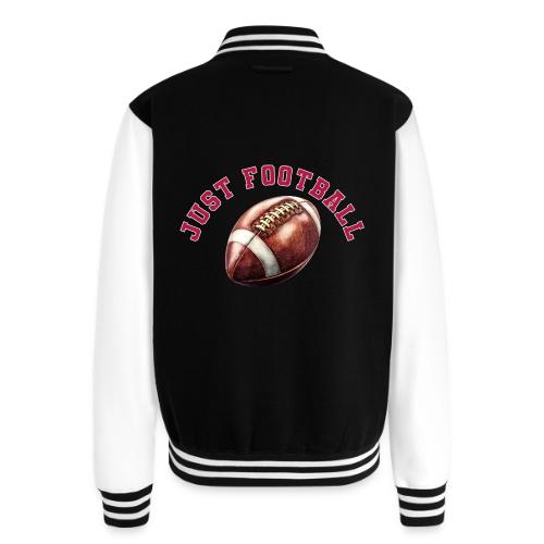 Just Football - Unisex College Sweat Jacket