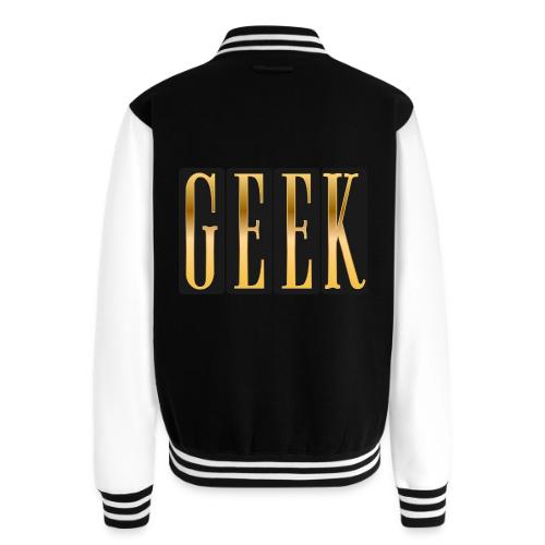 Proudly Geek - Unisex College Sweat Jacket