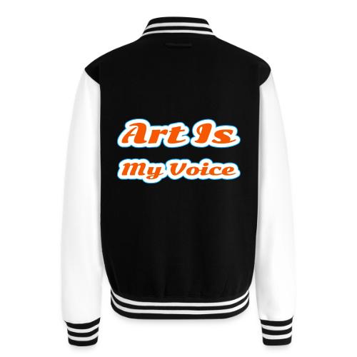 Art Is My Voice — Express Yourself Script - Unisex College Sweat Jacket