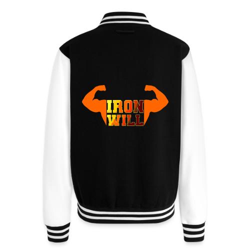Bodybuilding: Iron Will Power - Unisex College Sweat Jacket