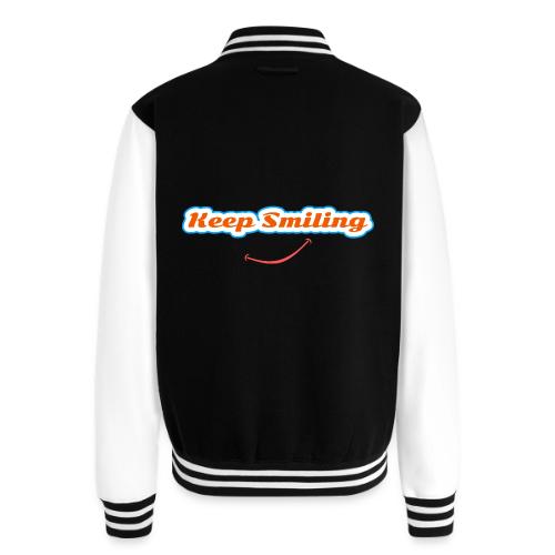 Keep Smiling Positive Vibes Graphic - Unisex College Sweat Jacket