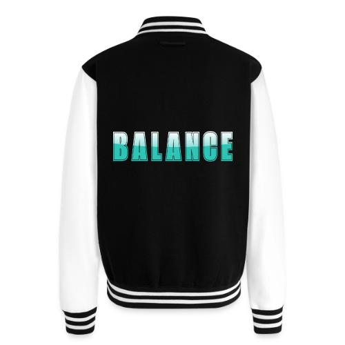 BALANCE Calm Teal Minimal Word Art Design - Unisex College Sweat Jacket