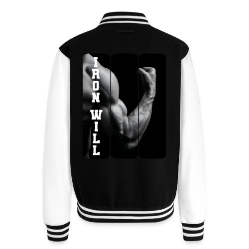 Bodybuilding: Iron Will - Unisex College Sweat Jacket