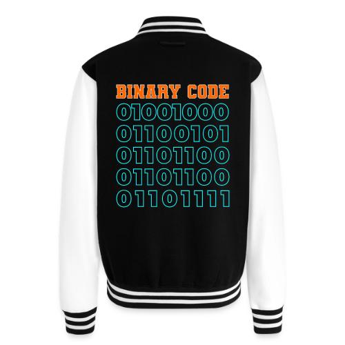Say Hello in Binary code - Unisex College Sweat Jacket