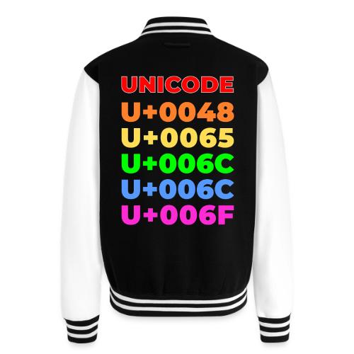 Hello, in unicode - Unisex College Sweat Jacket
