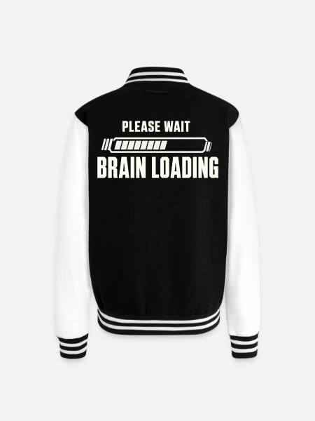 Brain Loading Please Wait - Unisex College Sweat Jacket - black/white