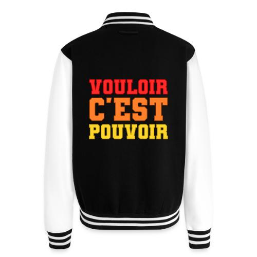 Where there's a will there's a way - Unisex College Sweat Jacket