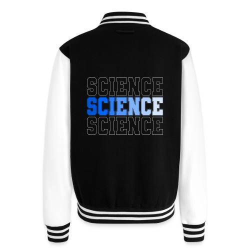 Science: Fuel for Discovery - Unisex College Sweat Jacket