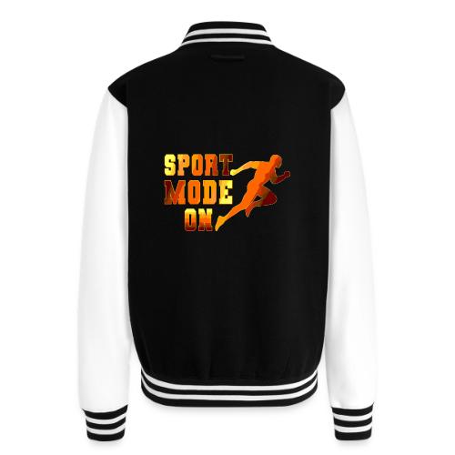 Sport Mode On - Unisex College Sweat Jacket