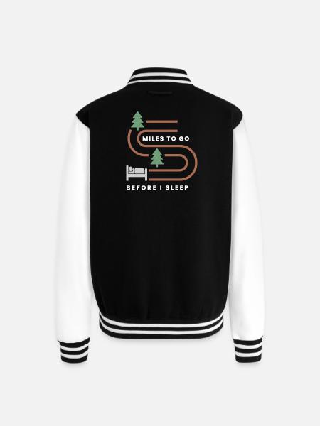 MILES TO GO BEFORE I SLEEP - Unisex College Sweat Jacket - black/white