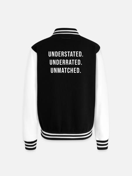 Understated Underrated Unmatched - Unisex College Sweat Jacket - black/white