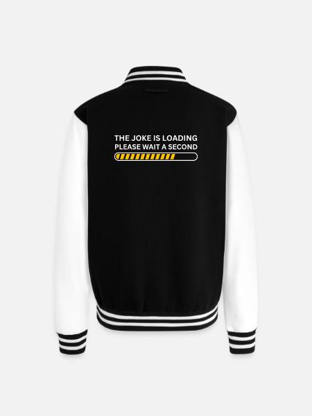 The joke is loading please wait - Unisex College Sweat Jacket - black/white