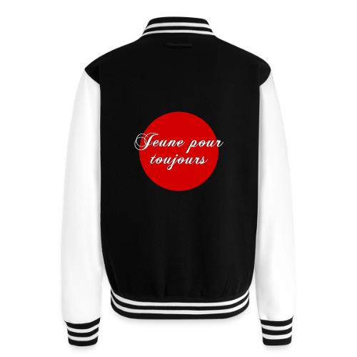 Jeune pour toujours - Unisex College Sweat Jacket