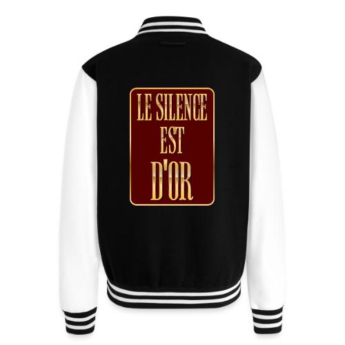 Silence is golden - Unisex College Sweat Jacket