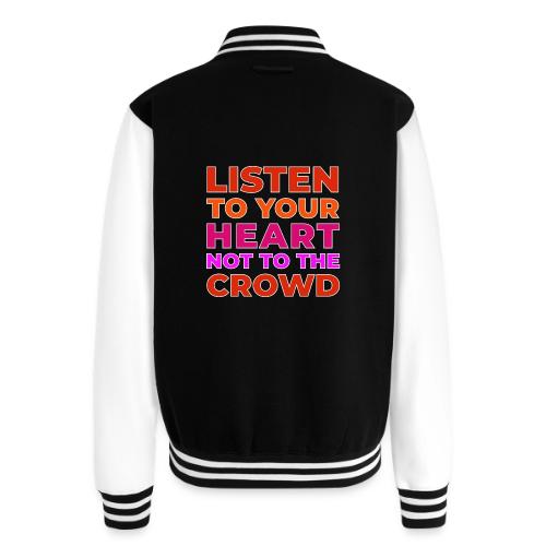 Heart Over Hype - Unisex College Sweat Jacket