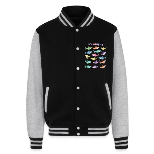It’s Okay To – Cute Pastel Shark - Unisex College Sweat Jacket