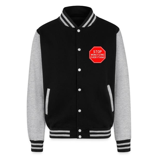 STOP MONETIZING EVERYTHING