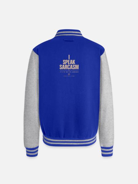 I Speak Sarcasm - Unisex College Sweat Jacket - royal/heather grey