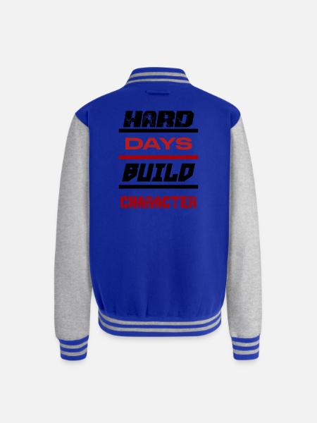 Hard Days Build Character - Unisex College Sweat Jacket - royal/heather grey